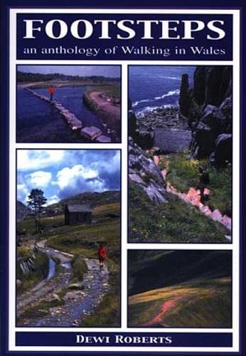 Stock image for Footsteps - an anthology of walking in Wales for sale by Goldstone Books