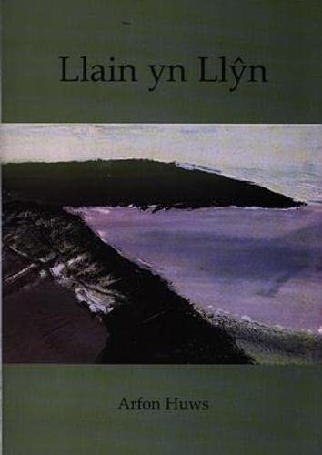 Stock image for Llain yn Llyn for sale by Richard Sylvanus Williams (Est 1976)