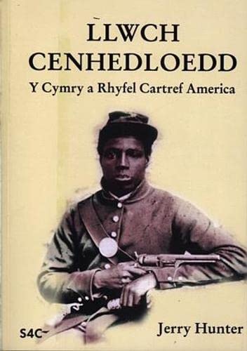 Beispielbild fr Llwch Cenhedloedd - Y Cymry a Rhyfel Cartref America zum Verkauf von WorldofBooks