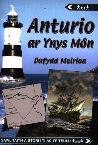 Stock image for Cyfres Anturio: Anturio ar Ynys M n for sale by WorldofBooks