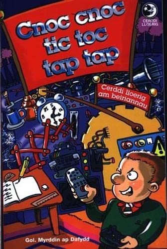Imagen de archivo de Cerddi Lloerig: Cnoc Cnoc, Tic Toc, Tap Tap a la venta por WorldofBooks