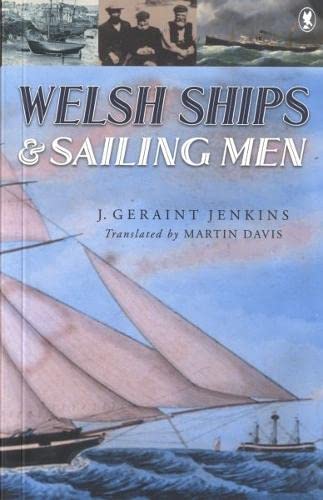 Stock image for Welsh Ships and Sailing Men for sale by WorldofBooks