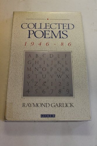 Collected poems: Collected poems, 1946-1986 (9780863833182) by Raymond Garlick