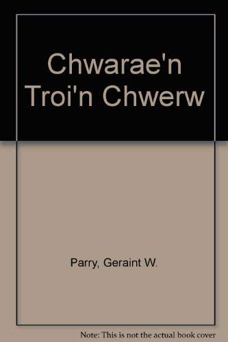 9780863834974: Chwarae'n Troi'n Chwerw