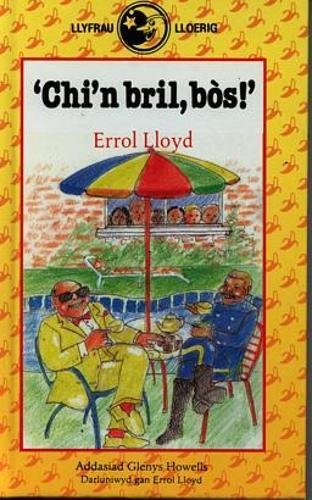Stock image for Llyfrau Lloerig: 'Chi'n Bril, Bos!' (Cyfres Llyfrau Lloerig) for sale by Goldstone Books