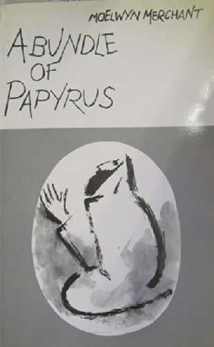 Beispielbild fr A Bundle of Papyrus zum Verkauf von Bookmonger.Ltd