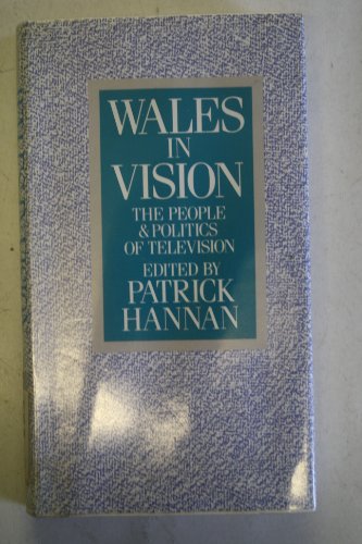 Wales in Vision. People and Politics of Television