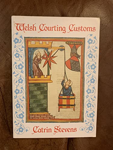 9780863836589: Welsh Courting Customs