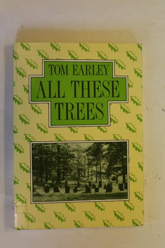Imagen de archivo de All These Trees a la venta por Goldstone Books