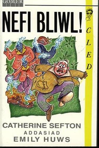 Stock image for Cyfres Cled: Nefi Bliwl! for sale by Goldstone Books