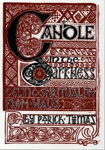 Stock image for Candle in the Darkness: Celtic Spirituality from Wales for sale by Pensees Bookshop
