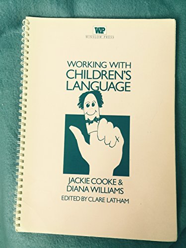 Imagen de archivo de Working with Children's Language a la venta por Better World Books