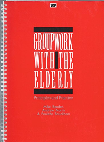 Stock image for Group Work With the Elderly for sale by Anybook.com