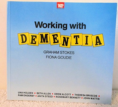 Imagen de archivo de Working with Dementia (Working With Series) a la venta por WorldofBooks