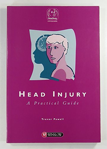 Beispielbild fr Head Injury : A Practical Guide zum Verkauf von Better World Books Ltd