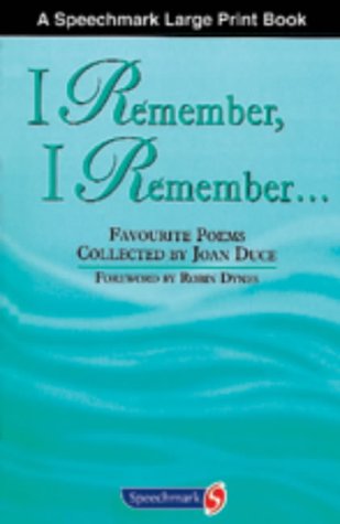 I Remember, I Remember: Favourite Poems Collected By Joan Duce Vols 1 & 2 (v. 1&2) (9780863881817) by Duce, Joan