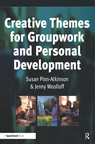 Beispielbild fr Creative Themes for Groupwork and Personal Development (Speechmark Practical Groupwork Resource) zum Verkauf von HPB-Red