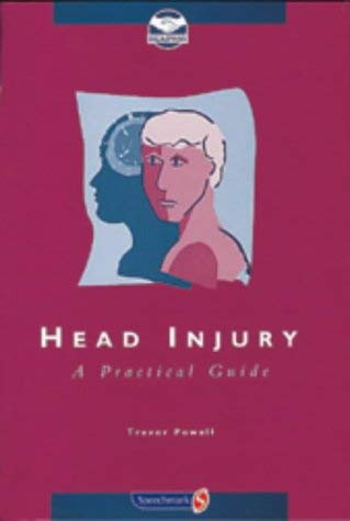 Stock image for Head Injury: A Practical Guide for sale by Reuseabook