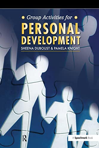Stock image for Group Activities for Personal Development (Speechmark Groupwork Manual) for sale by Book Deals