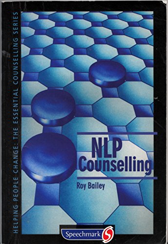 9780863883453: NLP Counselling (Helping People Change S.)