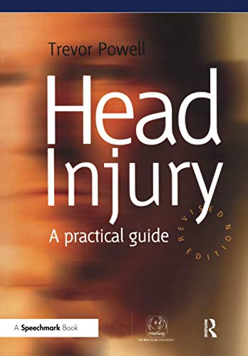 Beispielbild fr Head Injury: A Practical Guide (Speechmark Editions) zum Verkauf von WorldofBooks