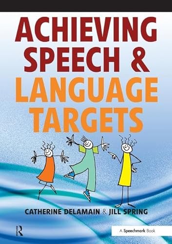 Imagen de archivo de Achieving Speech and Language Targets a la venta por Blackwell's