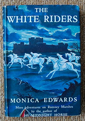 Stock image for The White Riders (A Romney Marsh story) for sale by Alexander's Books