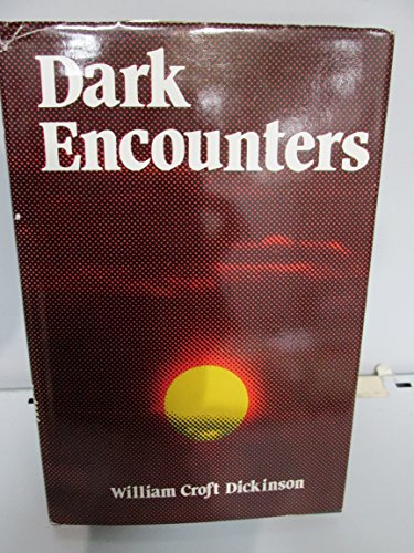 Beispielbild fr Dark Encounters zum Verkauf von Reuseabook