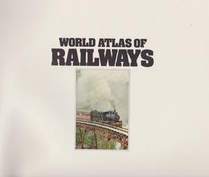 9780863990007: World Atlas of Railways