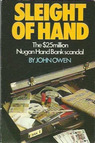 Sleight of hand: The $25 million Nugan Hand Bank scandal (9780863990236) by Owen, John