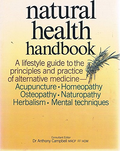 Imagen de archivo de Natural Health Handbook a la venta por Books@Ruawai