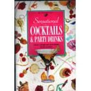 Stock image for Sensational Cocktails and Party Drinks (Mini cookbook series) for sale by Reuseabook