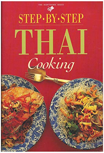 Step by step Thai cooking