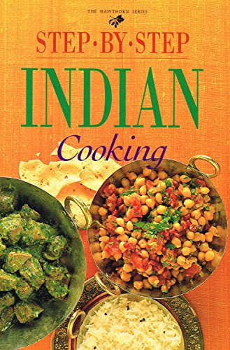 Beispielbild fr Step-by-Step Indian Cooking zum Verkauf von Better World Books