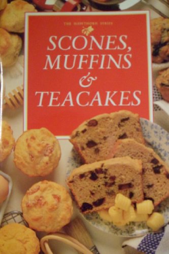 Stock image for Scones, Muffins and Teacakes (Hawthorn) for sale by Reuseabook