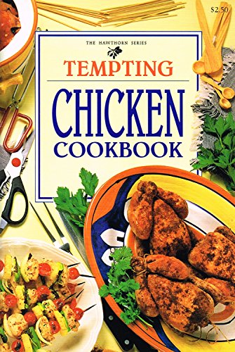 9780864112309: Tempting Chicken (Hawthorn)