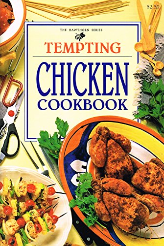 Tempting Chicken (Hawthorn) (9780864112309) by Jacki Passmore