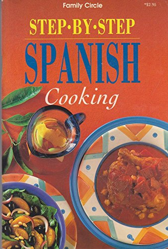 Stock image for Spanish Step-by-Step Cooking for sale by Better World Books