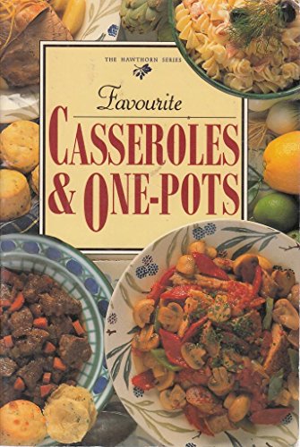 Imagen de archivo de Favourite Casseroles and One Pots (Hawthorn) a la venta por SecondSale