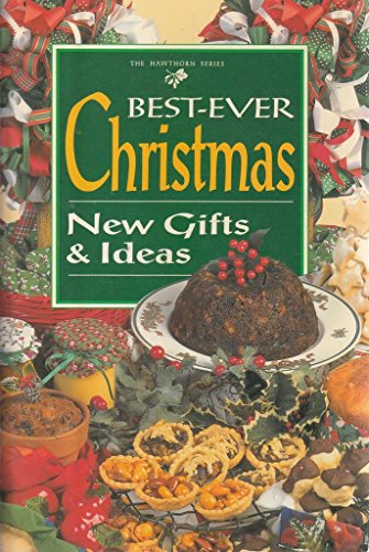 Beispielbild fr Best-ever Christmas New Gifts and Ideas (Hawthorn S.) zum Verkauf von WorldofBooks