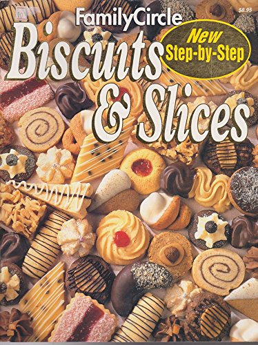 Imagen de archivo de Biscuits and Slices a la venta por Better World Books: West