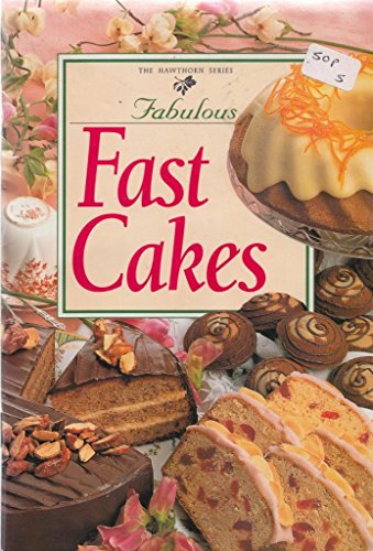 Stock image for Fabulous Fast Cakes (Hawthorn Mini Series) for sale by WorldofBooks