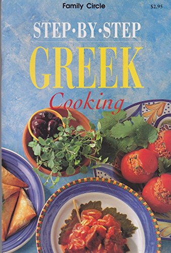 Imagen de archivo de Step-By-Step Greek Cooking (Hawthorn Mini Series) a la venta por St Vincent de Paul of Lane County