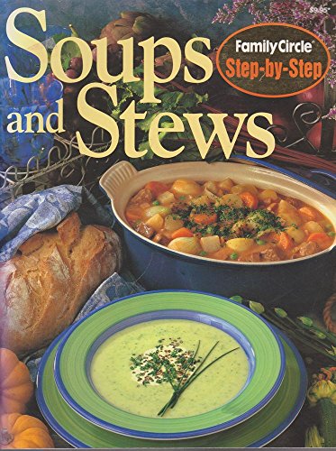 9780864114648: Step by Step - Soups and Stews