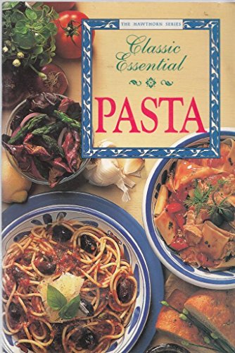 Imagen de archivo de Classic Essential Pasta a la venta por WorldofBooks