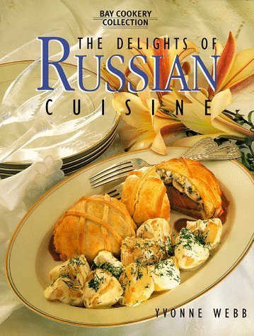 9780864115218: Delights of Russian Cuisine