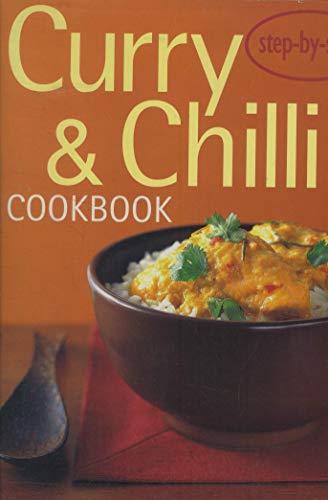 Curry and Chilli Cookbook (Step-by-step) - Staff Of Murdoch Books