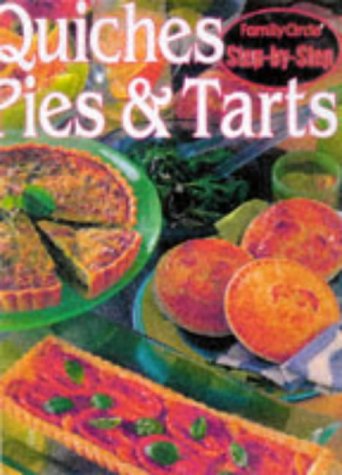 9780864115980: Quiches, Pies and Tarts