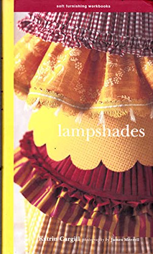 Imagen de archivo de Lampshades a la venta por Books@Ruawai