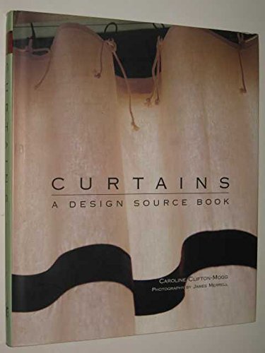 Stock image for Curtains: A Design Source Book for sale by Marlowes Books and Music